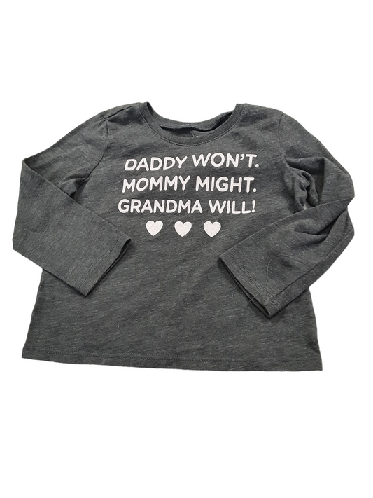 Cute quote long sleeve, 12-18m