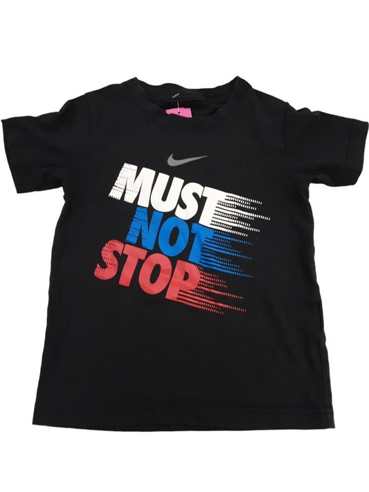 Must Not Stop Nike Tshirt size 3-4 yrs